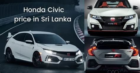 Honda Civic Price In Sri Lanka 2023 Sri Lanka Price Guide