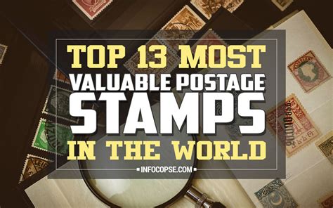 Top 13 Most Valuable Postage Stamps In The World 2023