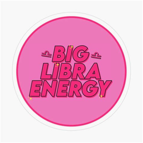 Big Libra Energy By Gabyiscool Sticker For Sale By Gabyiscool Aries
