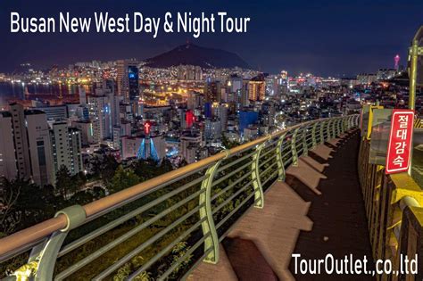 Busan West Day And Night Tour Klook Singapore