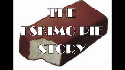 Eskimo, any member of a group of peoples who, with the closely related aleuts, constitute the chief element in the indigenous population learn more about eskimos, including their history and culture. THE STORY OF THE ESKIMO PIE - YouTube