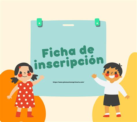Ficha De Inscripción Para Alumnos En Educación Básica ~ Planeaciones Gratis
