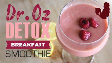 Dr Oz Day Detox Breakfast Smoothie Drink By Blender Babes Youtube