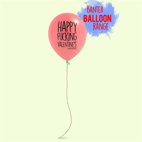 Funny Balloons Rude Balloons Banter Cards Banter Balloons Funny