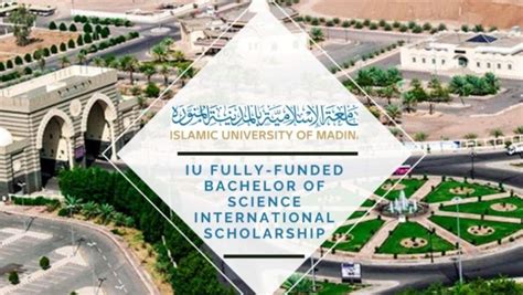 Fully Funded Islamic University Madinah Scholarship 2022 To Study In