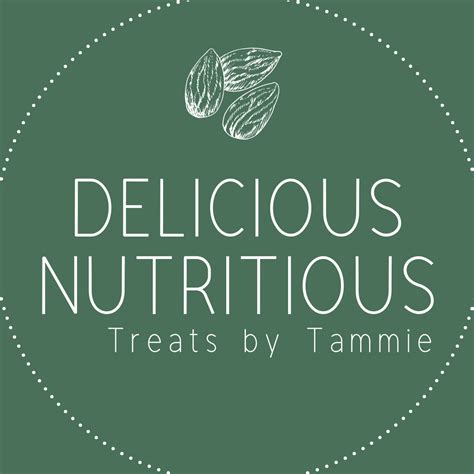 Delicious Nutritious Treats By Tammie