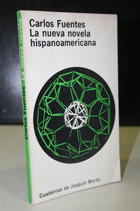 La Nueva Novela Hispanoamericana De Fuentes Carlos Bueno Rústica