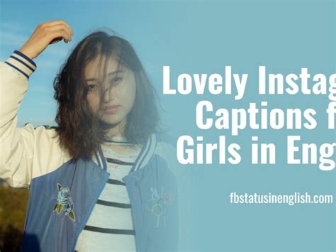Check spelling or type a new query. Lovely Instagram Captions for Girls in English - Best FB ...