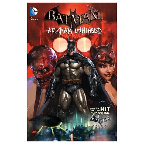 Batman Arkham Unhinged Volume 1