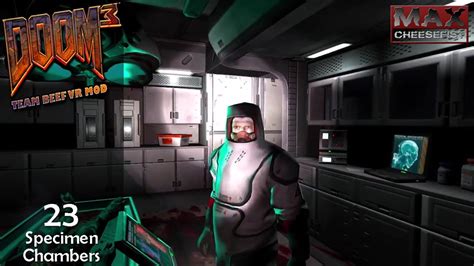 Doom 3 Quest Vr Mod 23 Specimen Chambers Youtube