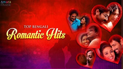 Bangla Latest Romantic Songs Hot Love Bengali Songs Playlist Youtube