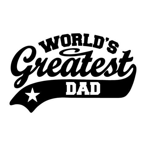 Worlds Greatest Dad Svg Cricut Cutter Vector Etsy