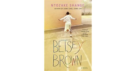 Betsey Brown By Ntozake Shange