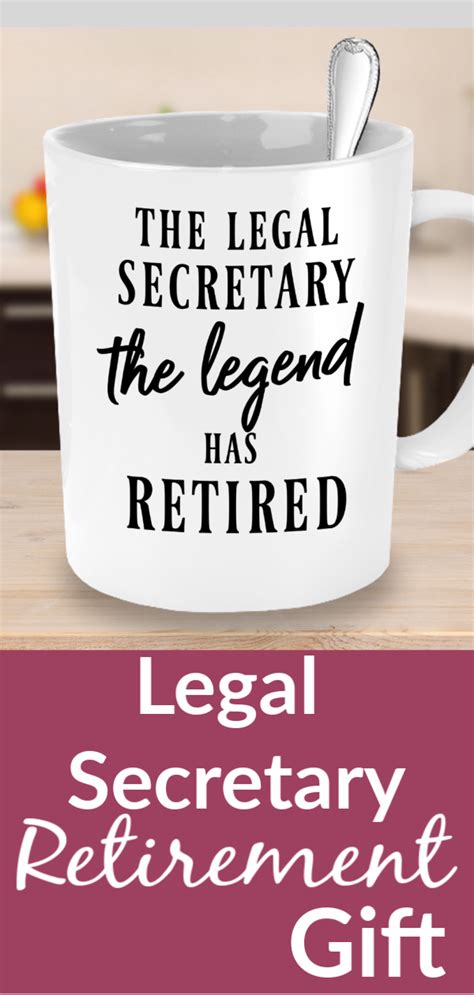Send them out in style! Retirement Gifts for Legal Secretary Legal Secretary ...