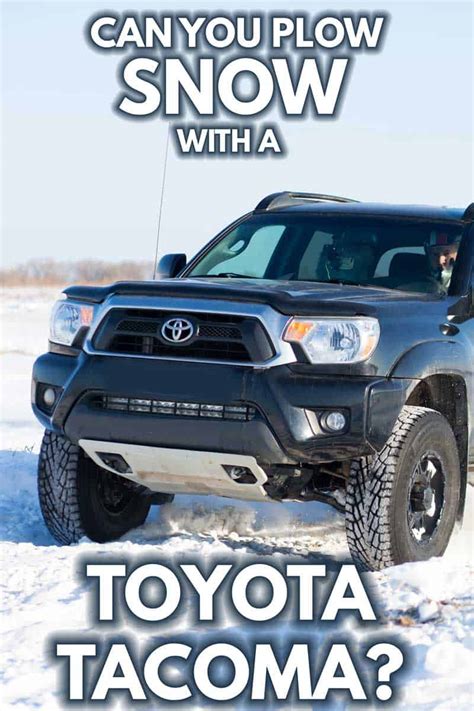 Snow Plows For Toyota Tacoma Pickups