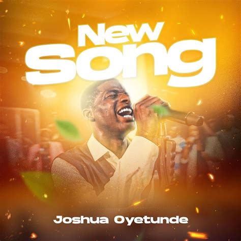 New Music By Joshua Oyetunde Tagged New Song