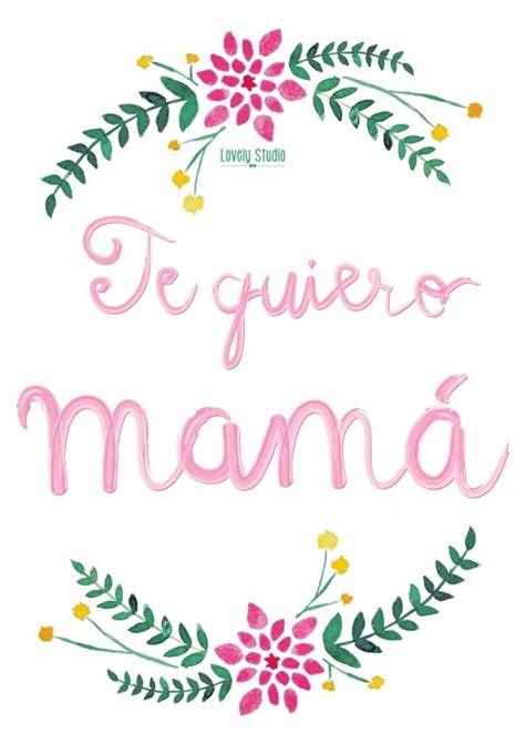 Imágenes Frases Y Mensajes Para El Día De La Madre