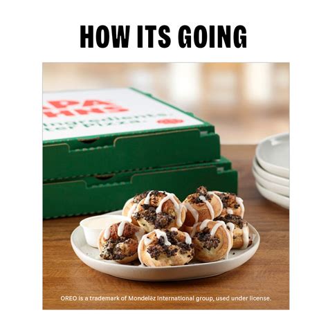 Papa Johns Pizza On Twitter Oreo® Cookie Papa Bites Are Here👇