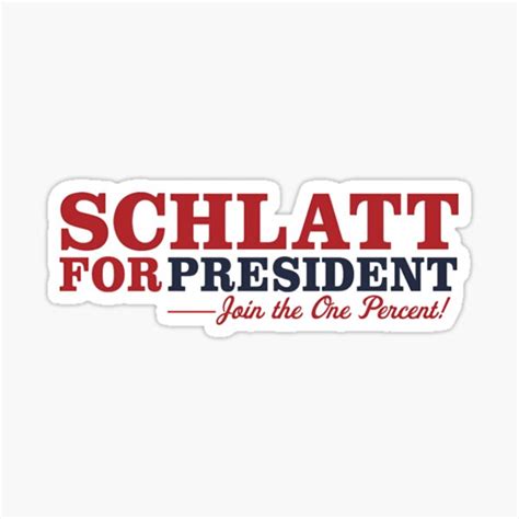 Schlatt For President Campaign Sticker For Sale By Unluckypanda