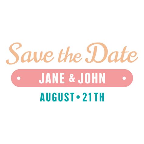 Save The Date Label 5 Transparent Png And Svg Vector File