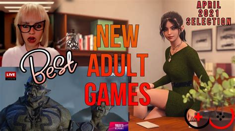 Best New Adult Games April Top Games You Have To Play Youtube