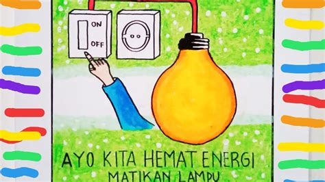 Buat Poster Dgn Tema Ajakan Hemat Energi Listrik Buat Poster Dgn Tema