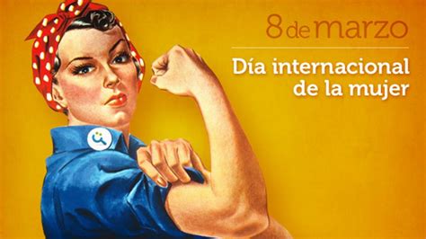 Día Internacional de la mujer Diez mujeres