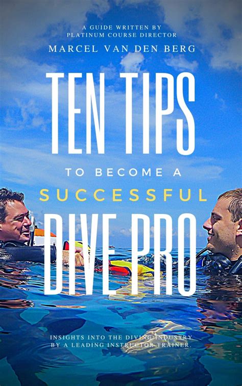 10 Tips To Become A More Successful Dive Professional Divemaster
