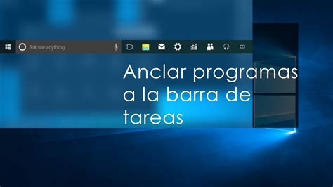 Como Poner Aplicaciones En Barra De Tareas Windows 10 Youtube