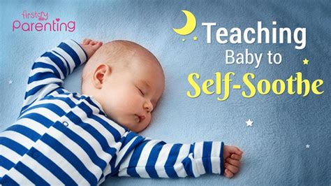 Effective Ways To Train Your Baby To Self Soothe Youtube