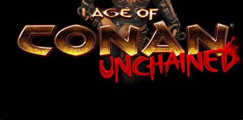 Age Of Conan Unchained Free To Play Abre Sus Puertas Mañana Zona