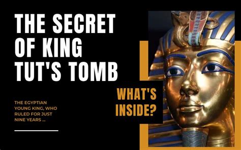 The Secrets Of King Tuts Tomb Egypts Youngest King Travelomist