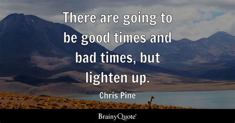Top 10 Good Times Quotes Brainyquote