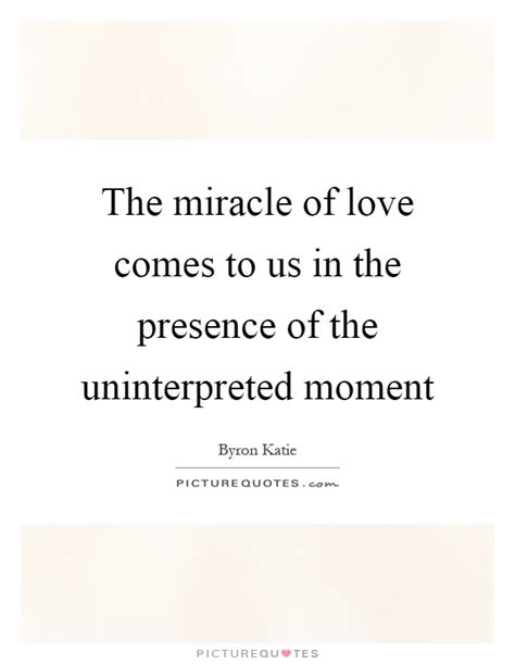 Byron Katie Quotes And Sayings 337 Quotations Page 9