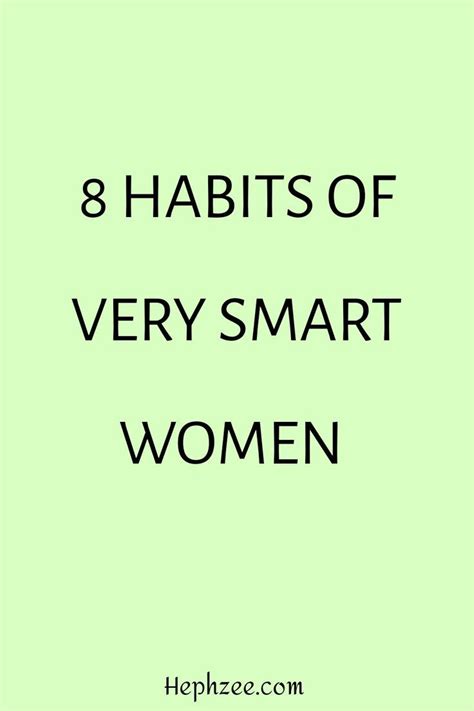 habits in 2020 | Habits, Successful women, Smart women
