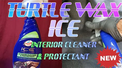 Turtle Wax Ice Interior Cleaner Protectant For Auto Detailing Car