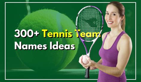 Cheerful Tennis Team Names For Making Your Brand Image