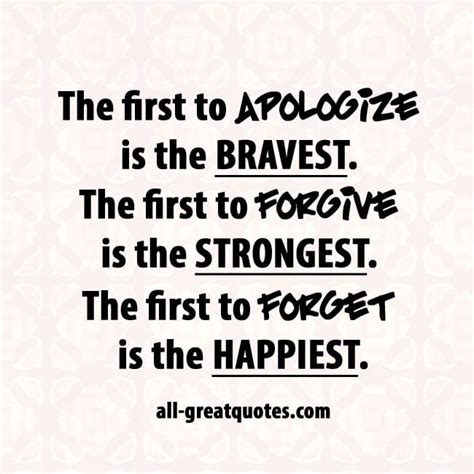 The First To Apologize Is The Bravest Picture Quotes