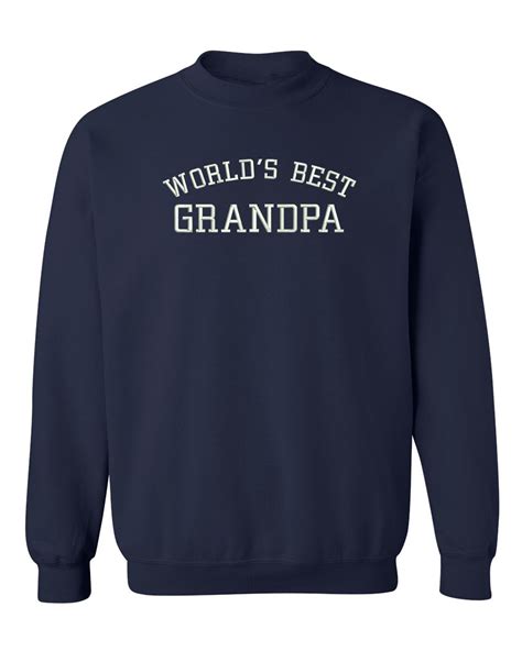 Worlds Best Grandpa Sweatshirt Grandfather T Embroidered Etsy