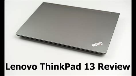 Lenovo ThinkPad 13 Review  YouTube