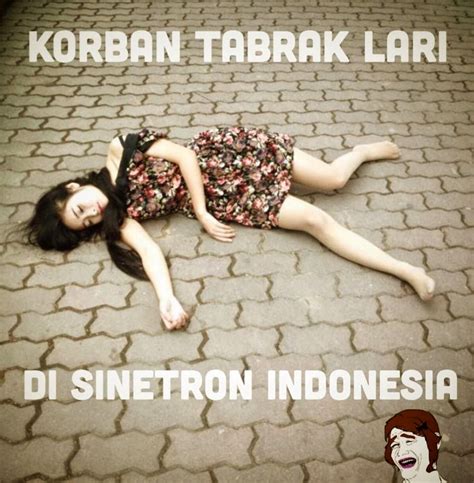 gambar lucu meme sinetron  drama indonesia  bikin geli