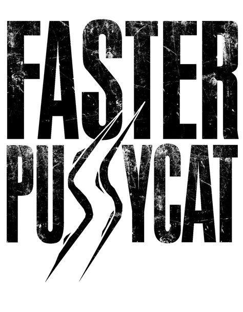 Faster Pussycat The Sweet Things Prisoners Of New York The