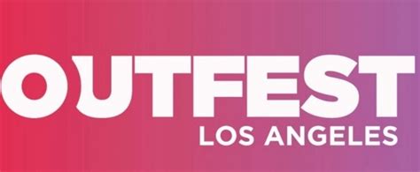 2018 Outfest Los Angeles Lgbtq Film Festival Announces Complete Lineup