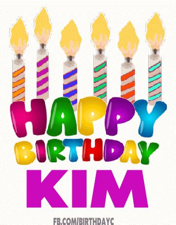 Happy Birthday KIM Images Gif Birthday Greeting Birthday Kim