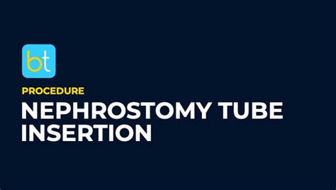 Nephrostomy Tube Insertion Procedure Prep Backtable Urology