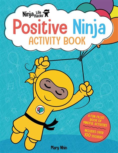 Ninja Life Hacks Positive Ninja Activity Book Book By Mary Nhin