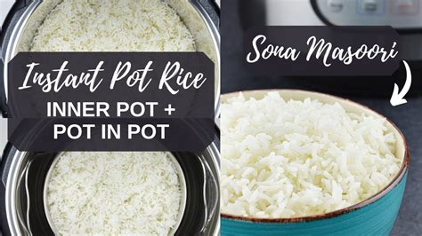 Instant Pot White Rice Sona Masoori How To Cook White Rice In