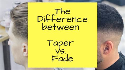 Difference Between Taper Vs Fade Youtube
