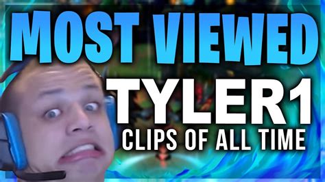 Most Viewed Tyler1 Twitch Clips Of All Time Youtube
