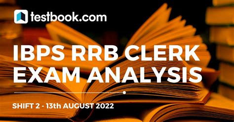 Ibps Rrb Clerk Prelims Exam Analysis August Shift